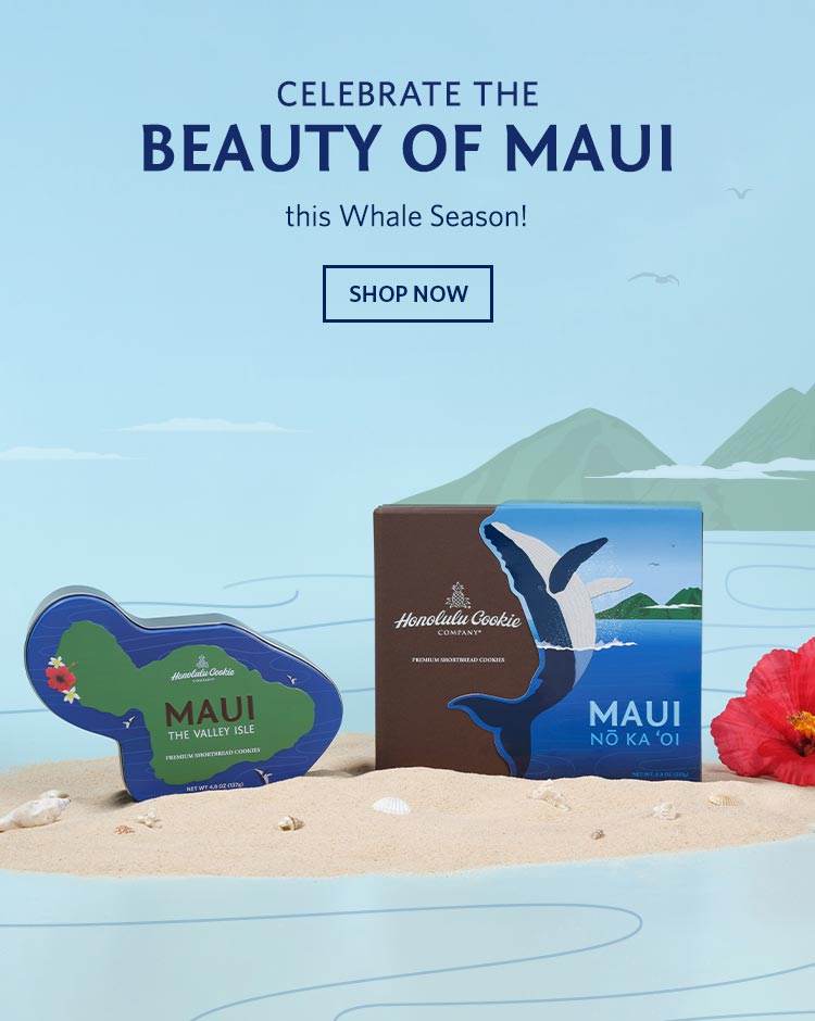 Celebrate the Beauty of Maui this Whale Season. Shop Now.